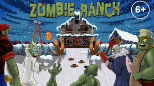 Zombie Ranch - Сражение с зомби!