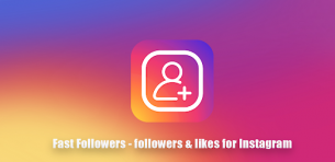 Fast Followers & Likes for Instagram