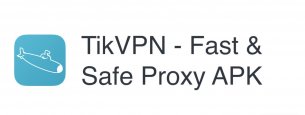 TikVPN - Fast & Safe Proxy